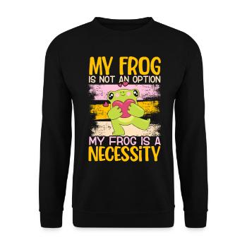 Mein Frosch ist keine Option Mein Frosch ist eine - Unisex Pullover - Schwarz - Vorne - Alina (178cm) & Michal (187cm)