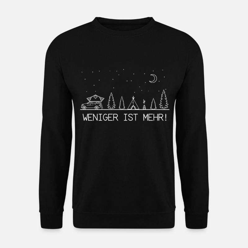 Dachzelten Weniger Ist Mehr I Dachzelt Camping - Unisex Pullover - Schwarz