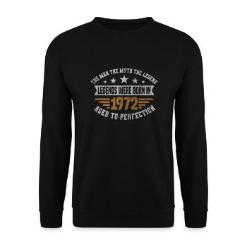 Legends were born in 1972 born 1972 birthday - Unisex Sweatshirt - black - Front - Alina (178cm) & Michal (187cm)