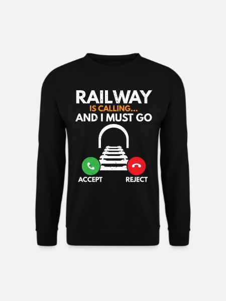 Die Eisenbahn ruft und ich muss gehen Eisenbahn Zu - Unisex Pullover - Schwarz