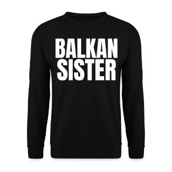 Balkan Hrvatska Apc Balkan Jebiga Hrvatska Croats - Unisex Sweatshirt - black - Front - Alina (178cm) & Michal (187cm)