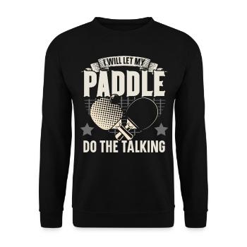 Je laisse parler ma raquette tennis de table - Sweat-shirt Unisexe - noir - Devant - Alina (178cm) & Michal (187cm)