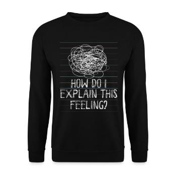 Psychologie Psychologe Psychiatrie Humor - Unisex Pullover - Schwarz - Vorne - Alina (178cm) & Michal (187cm)
