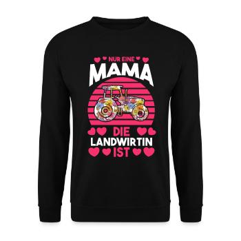 Mama Mutter Landwirtin - Unisex Pullover - Schwarz - Vorne - Alina (178cm) & Michal (187cm)