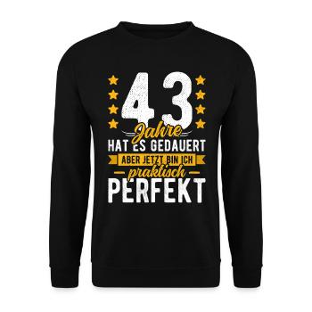 43 Geburtstag Mann 43er 43ter Ich bin 43 Jahre alt - Unisex Pullover - Schwarz - Vorne - Alina (178cm) & Michal (187cm)