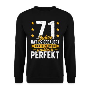 71 Geburtstag Mann 71er 71ter Ich bin 71 Jahre alt - Unisex Pullover - Schwarz - Vorne - Alina (178cm) & Michal (187cm)