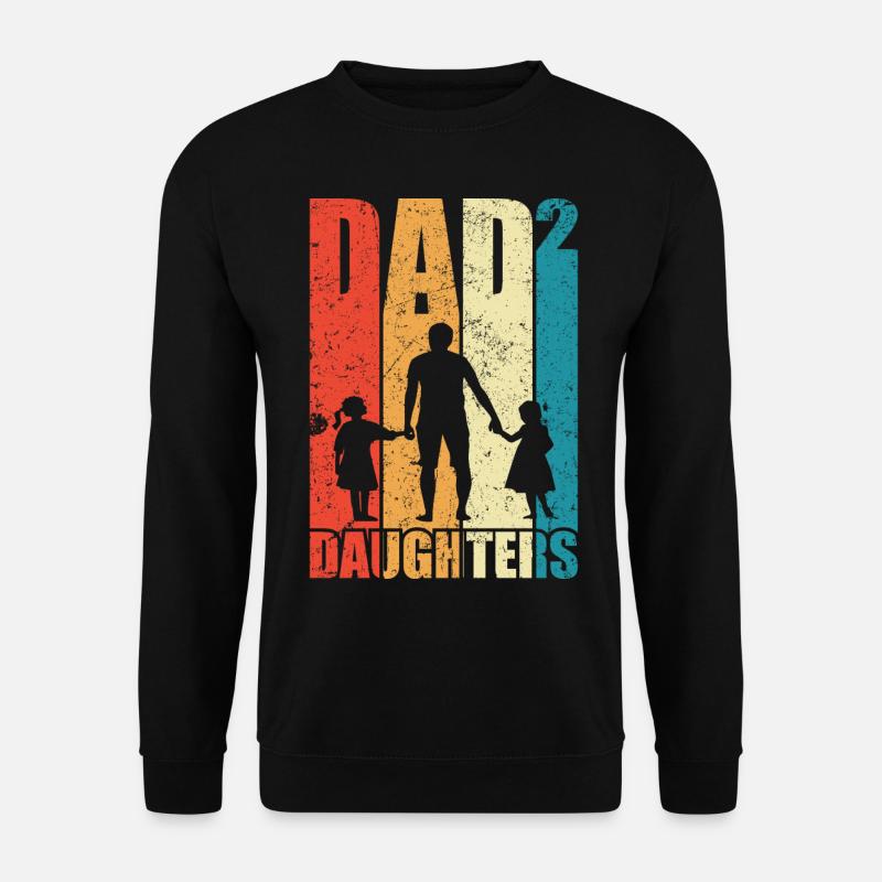 Dad Hoch 2 Papa Hoch 2 Töchter Vatertag Geschenk - Unisex Pullover - Schwarz