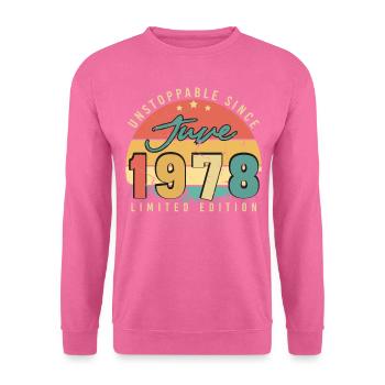 1978 June Birthday Greeting - Unisex Sweatshirt - pink - Front