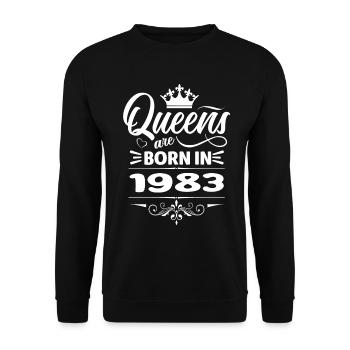 Queens Are Born In 1983 - Unisex Sweatshirt - black - Front - Alina (178cm) & Michal (187cm)