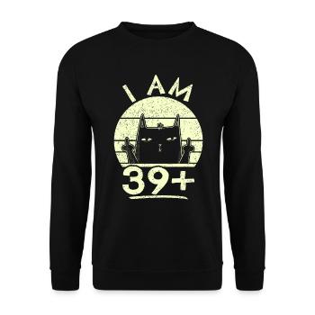 40e anniversaire femme 40e 40 ans - JE SUIS 39+ PLUS - Sweat-shirt Unisexe - noir - Devant - Alina (178cm) & Michal (187cm)