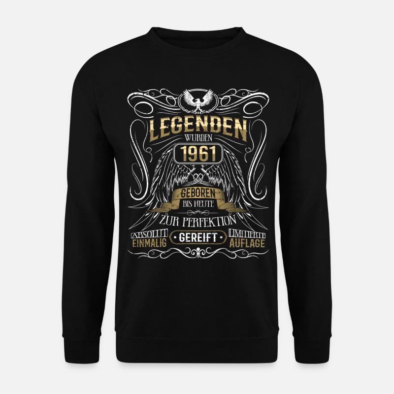 Jahrgang 1961 Legende Geburtsjahr 1961 Geschenk - Unisex Pullover - Schwarz
