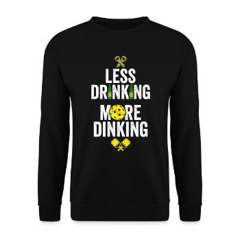 Less Drinking More Dinking Pickleball Padel Shirt - Unisex Pullover - Schwarz - Vorne - Alina (178cm) & Michal (187cm)