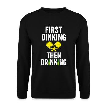 First Dinking Then Drinking Pickleball Padel Shirt - Unisex Pullover - Schwarz - Vorne - Alina (178cm) & Michal (187cm)