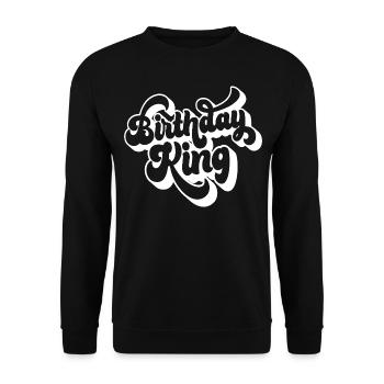 Birthday King - Cadeau de fête d’anniversaire cool pour hommes - Sweat-shirt Unisexe - noir - Devant - Alina (178cm) & Michal (187cm)