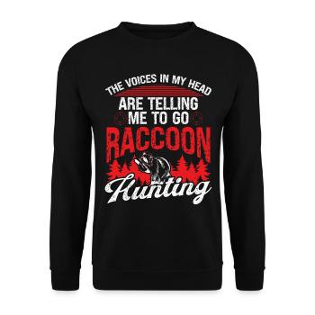 Raccoon Slayer Voices Raccoon Hunting - Unisex Pullover - Schwarz - Vorne - Alina (178cm) & Michal (187cm)