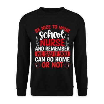 Funny School Nurse Office Decor Humor Nursing - Unisex Pullover - Schwarz - Vorne - Alina (178cm) & Michal (187cm)