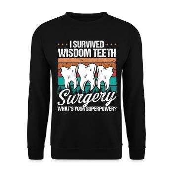 Wisdom Teeth Removal Surgery Funny Tooth Surgery - Unisex Sweatshirt - black - Front - Alina (178cm) & Michal (187cm)
