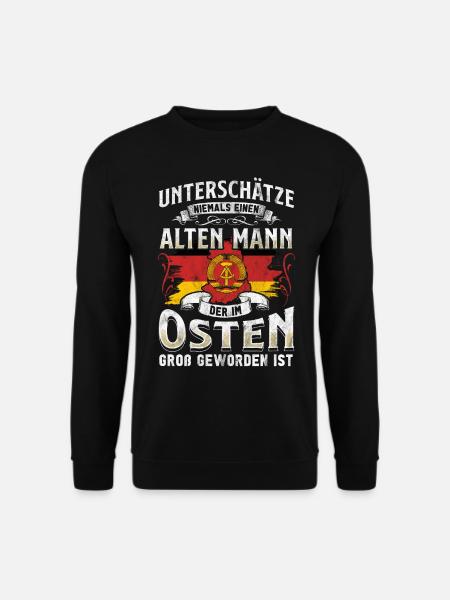 Ostdeutschland Geschenk Osten Ossi DDR Ostalgie - Unisex Pullover - Schwarz