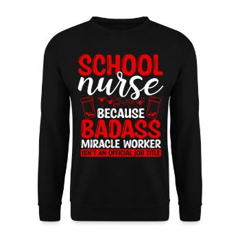 School Nurse Miracle Worker Nursing Essentials - Unisex Pullover - Schwarz - Vorne - Alina (178cm) & Michal (187cm)