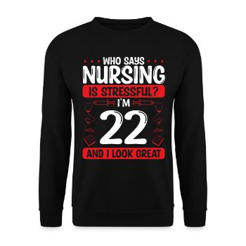 22 Birthday Nurses 22 Years Old Nurse for Work - Unisex Pullover - Schwarz - Vorne - Alina (178cm) & Michal (187cm)