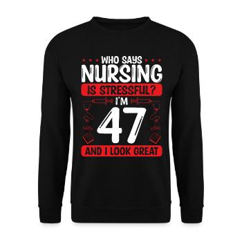 47 Birthday Nurses 47 Years Old Nurse for Work - Unisex Pullover - Schwarz - Vorne - Alina (178cm) & Michal (187cm)