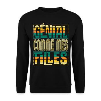 Génial Comme Mes Filles Parents Mère - Sweat-shirt Unisexe - noir - Devant - Alina (178cm) & Michal (187cm)