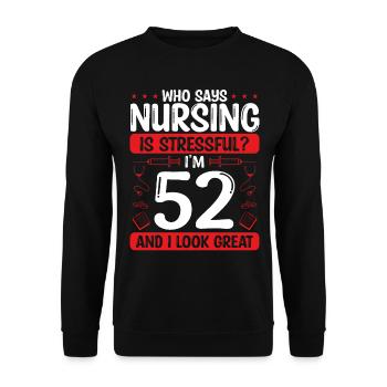 52 Birthday Nurses 52 Years Old Nurse for Work - Unisex Pullover - Schwarz - Vorne - Alina (178cm) & Michal (187cm)