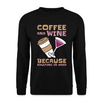 Coffee Wine Adulting Drinking Adult - Unisex Sweatshirt - black - Front - Alina (178cm) & Michal (187cm)