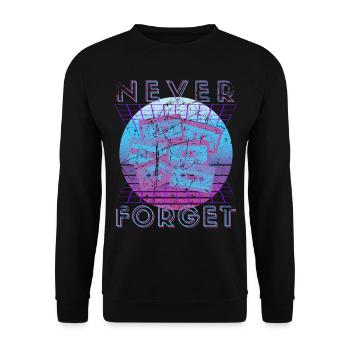 Never Forget Retro 80s 90s Nostalgia - Unisex Sweatshirt - black - Front - Alina (178cm) & Michal (187cm)