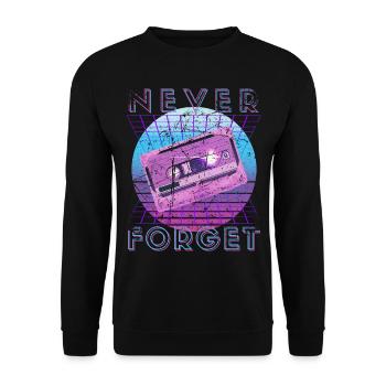 Never Forget Retro 80s 90s Nostalgia - Unisex Sweatshirt - black - Front - Alina (178cm) & Michal (187cm)