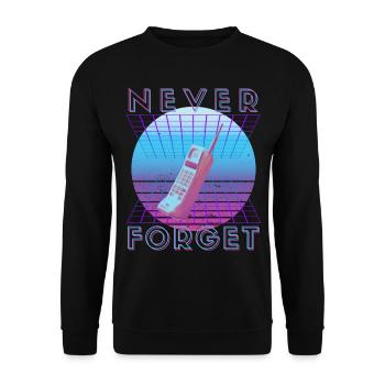 Never Forget Retro 80s 90s Nostalgia - Unisex Sweatshirt - black - Front - Alina (178cm) & Michal (187cm)