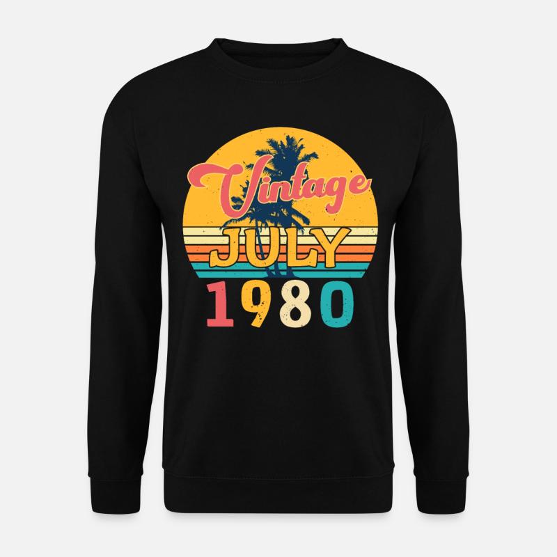 Born in July 1980 - Unisex Sweatshirt - black