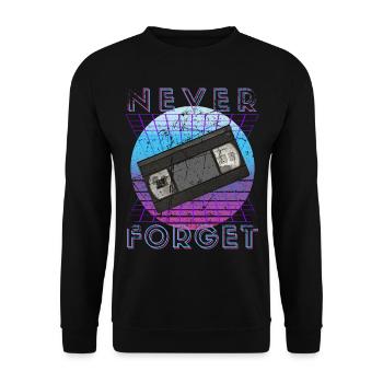 Never Forget Retro 80s 90s Nostalgia - Unisex Sweatshirt - black - Front - Alina (178cm) & Michal (187cm)
