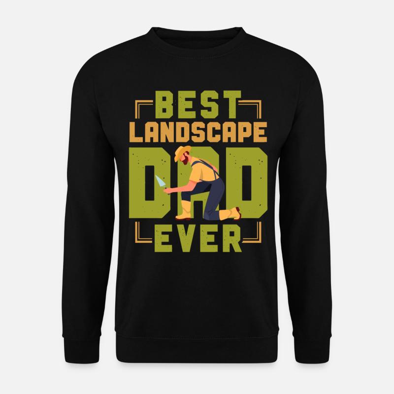 Landscaper Landscaping Landscape - Unisex Sweatshirt - black