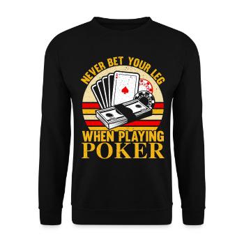 Ne posez jamais votre jambe en jouant au poker au casino - Sweat-shirt Unisexe - noir - Devant - Alina (178cm) & Michal (187cm)
