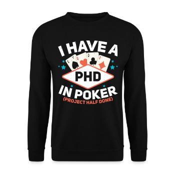 J’ai un doctorat en Poker Gambling Ca - Sweat-shirt Unisexe - noir - Devant - Alina (178cm) & Michal (187cm)