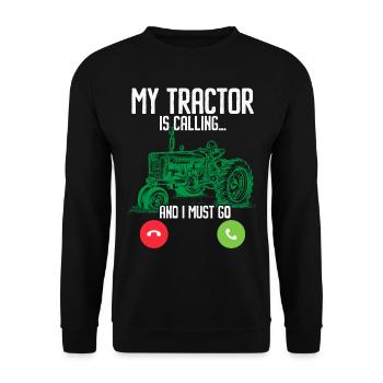 My tractor is calling and I have to go farming - Unisex Sweatshirt - black - Front - Alina (178cm) & Michal (187cm)