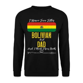 Bolivian Dad Bolivia Flag Design For Father's Day - Unisex Pullover - Schwarz - Vorne - Alina (178cm) & Michal (187cm)
