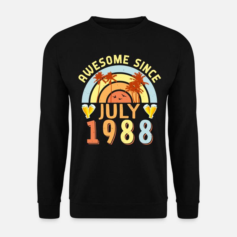 Juillet 1988 Idée cadeau - Sweat-shirt Unisexe - noir