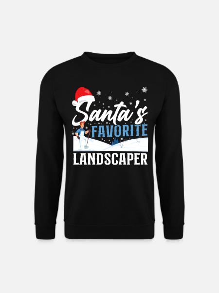Landscaper Landscaping Landscape - Unisex Sweatshirt - black