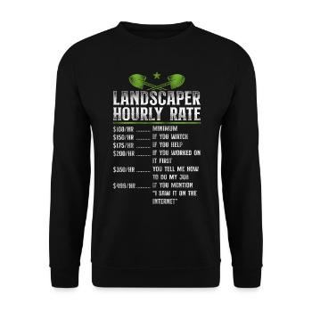 Landscaper Landscaping Landscape - Unisex Sweatshirt - black - Front - Alina (178cm) & Michal (187cm)