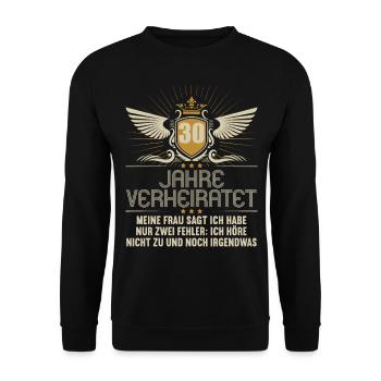 30 Jahre verheiratet nur 2 Fehler 30.Hochzeitstag - Unisex Pullover - Schwarz - Vorne - Alina (178cm) & Michal (187cm)