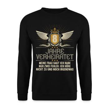 8 Jahre verheiratet nur 2 Fehler 8.Hochzeitstag - Unisex Pullover - Schwarz - Vorne - Alina (178cm) & Michal (187cm)