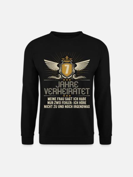 7 Jahre verheiratet nur 2 Fehler 7.Hochzeitstag - Unisex Pullover - Schwarz