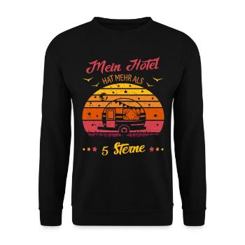 Camper -Mein Hotel hat mehr als 5 Sterne Wohnwagen - Unisex Pullover - Schwarz - Vorne - Alina (178cm) & Michal (187cm)