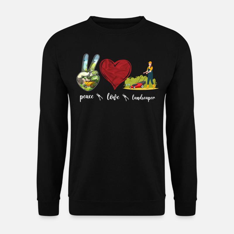 Landscaper Landscaping Landscape - Unisex Sweatshirt - black