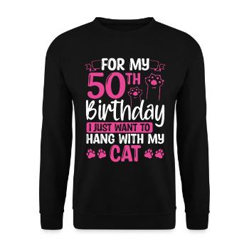 50 Year Old Cat Mom my Cat Dad Kitty 50th Birthday - Unisex Sweatshirt - black - Front - Alina (178cm) & Michal (187cm)