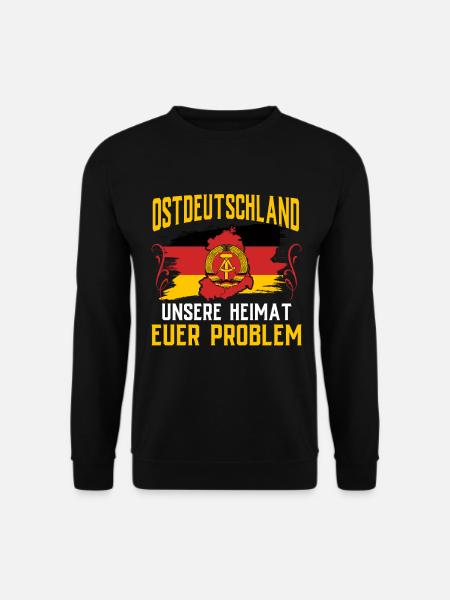 Ostdeutschland Geschenk Osten Ossi DDR Ostalgie - Unisex Pullover - Schwarz