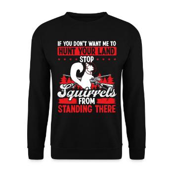 Chasseur d’écureuils Chassez votre écureuil terrestre Enlèvement - Sweat-shirt Unisexe - noir - Devant - Alina (178cm) & Michal (187cm)