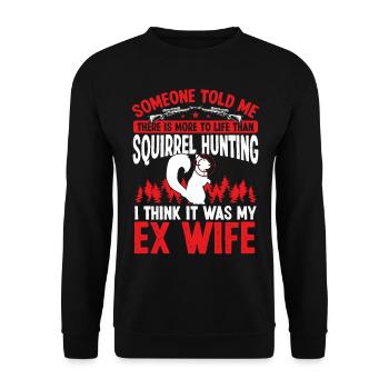 Chasseur d’écureuil Drôle Ex Femme Technicien d’enlèvement - Sweat-shirt Unisexe - noir - Devant - Alina (178cm) & Michal (187cm)